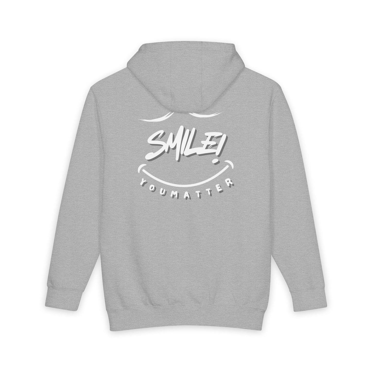 Hoodie — 'Smile! You Matter'