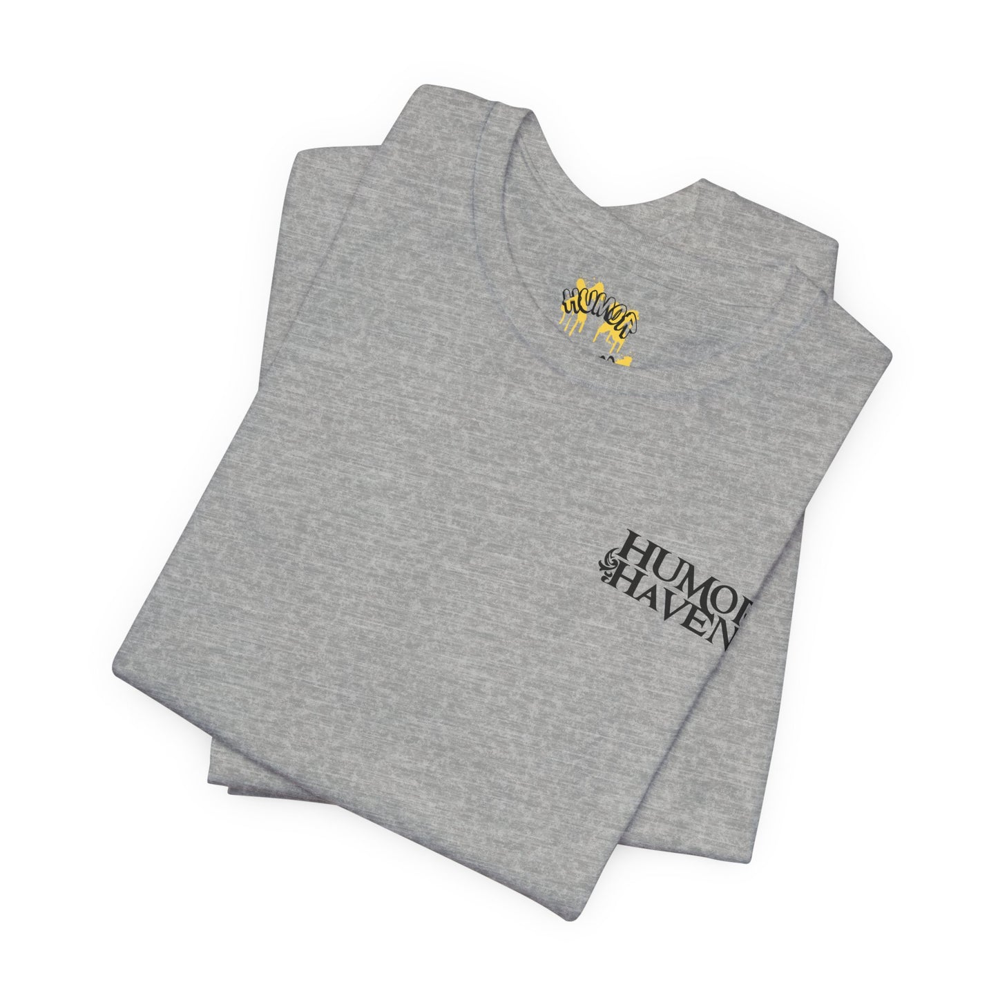 Only You HHApparel ™ Graphic Tee