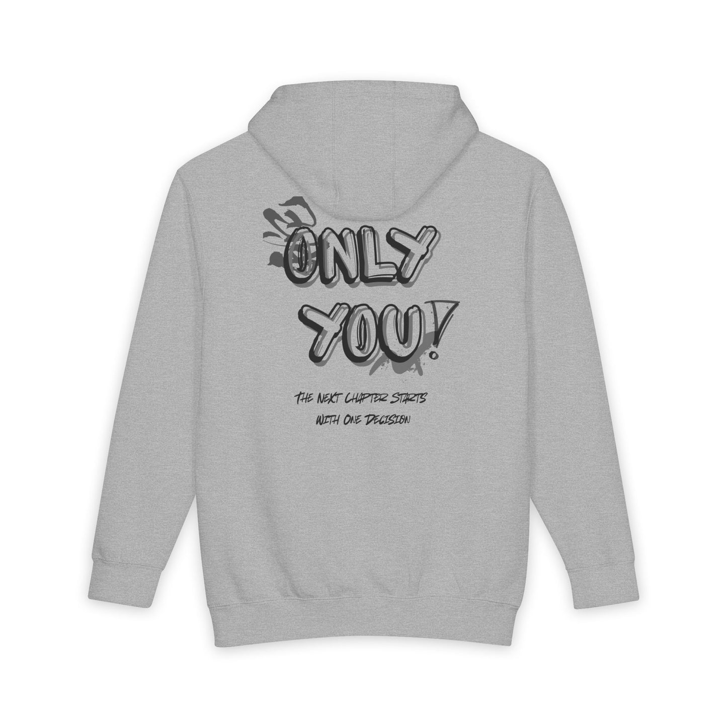 Only You Hoodie