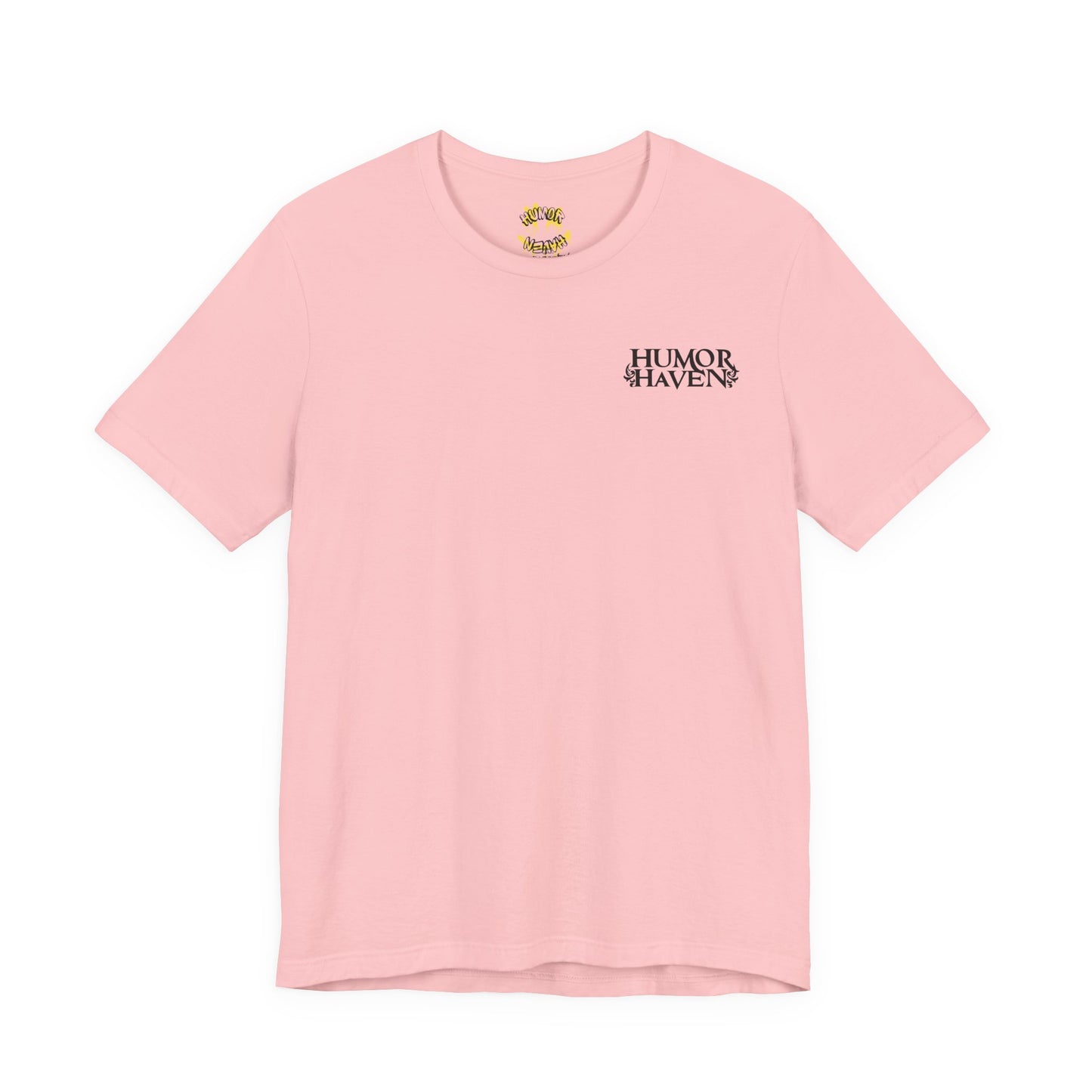 Only You HHApparel ™ Graphic Tee