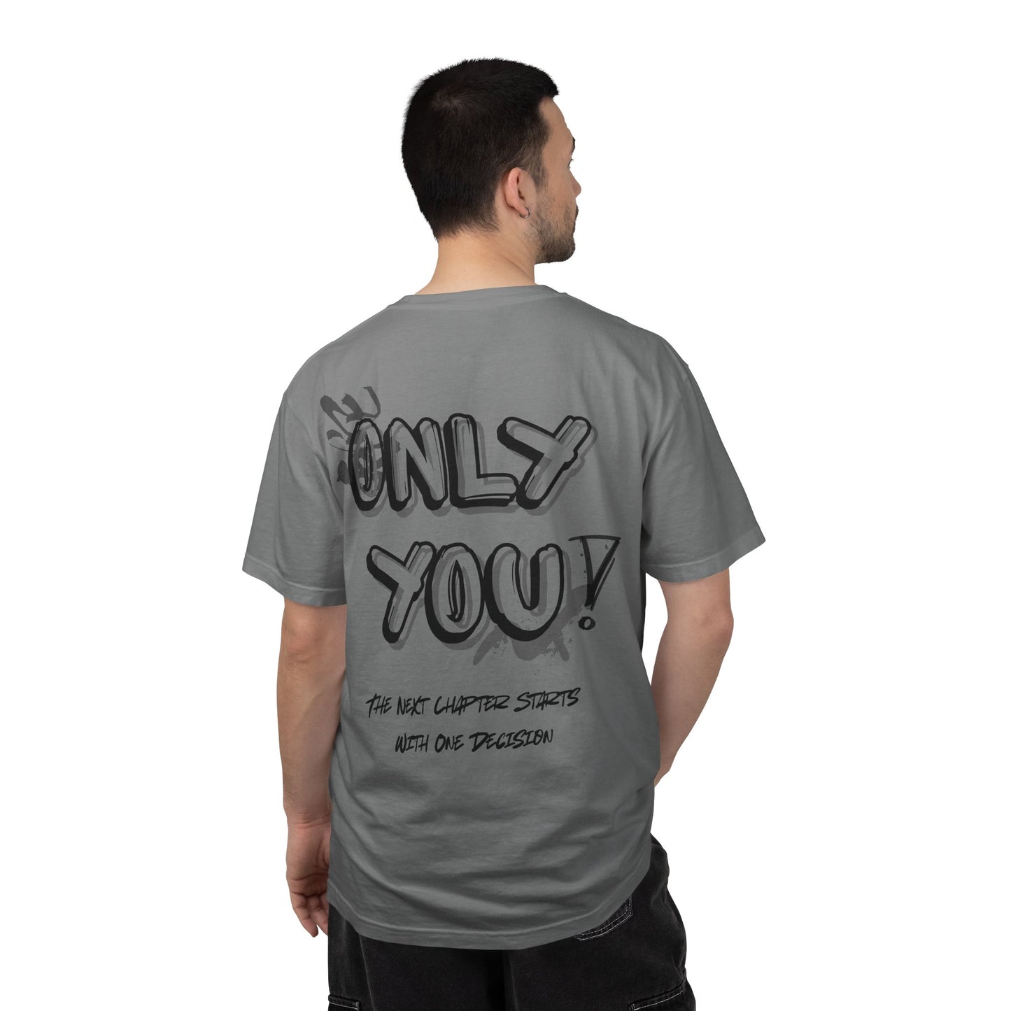 Only You T-Shirt — "Only You!" Graphic Tee