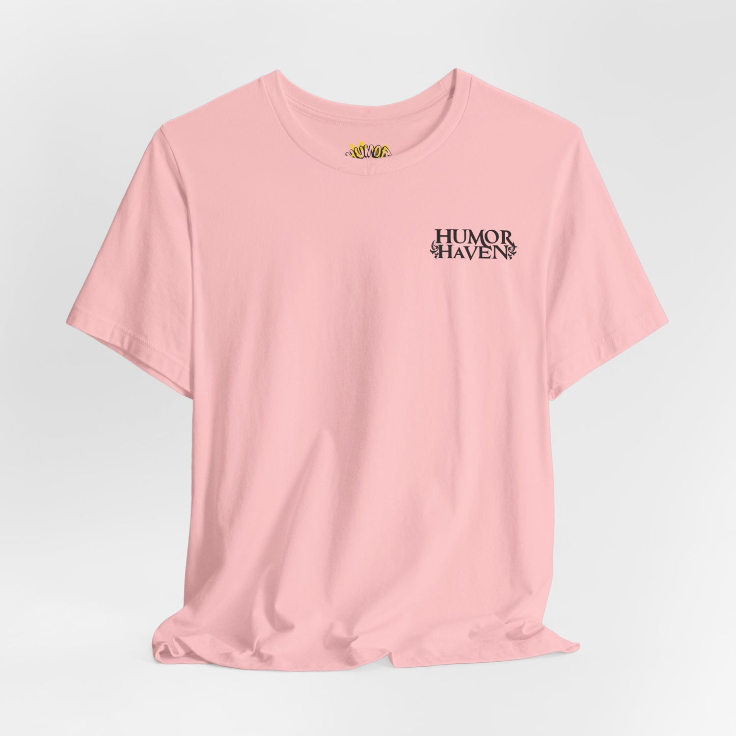 Only You HHApparel ™ Graphic Tee