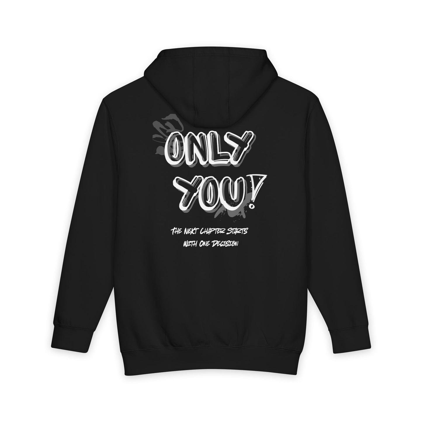 Only You Hoodie